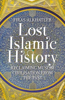 Lost Islamic History