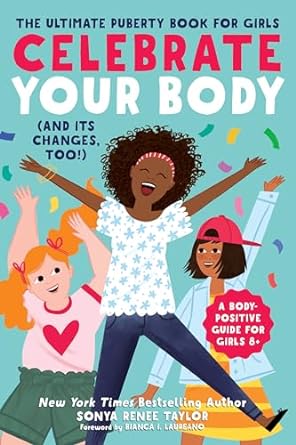 Celebrate Your Body (and Its Changes, Too!)