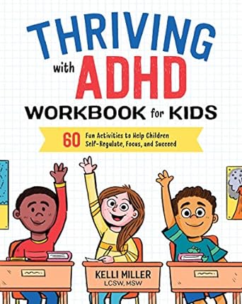 Thriving with ADHD Workbook for Kids