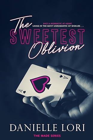 The Sweetest Oblivion: Made Book 1