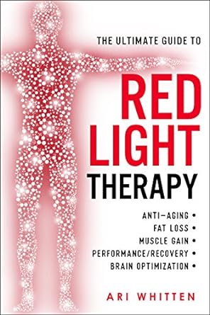 The Ultimate Guide To Red Light Therapy