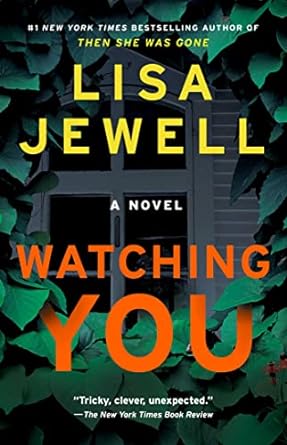 Watching You: A Novel