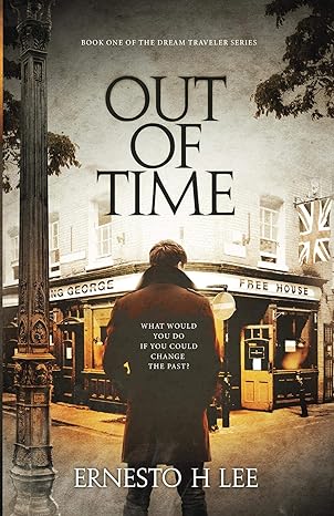 Out of Time: The Dream Traveler Book One