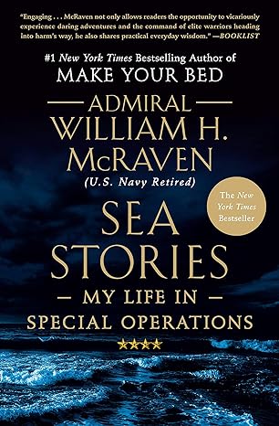 Sea Stories: My Life in Special Operations