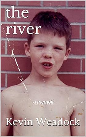 The river: a memoir