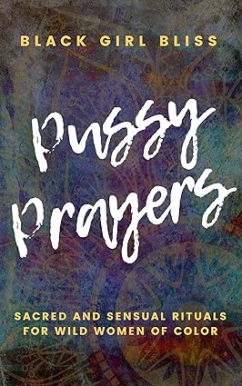 Pussy Prayers