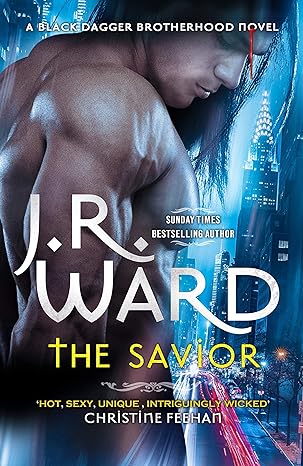 The Savior (Black Dagger Brotherhood Book 17)