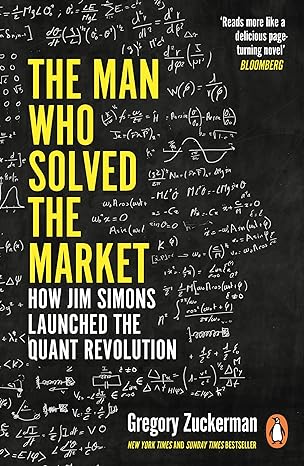 The Man Who Solved the Market