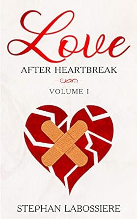 Love After Heartbreak, Volume I