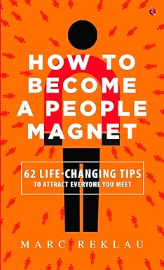 How to Become a People Magnet