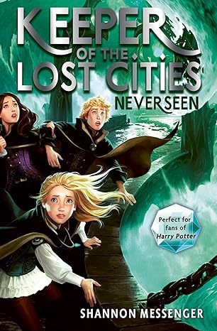 Neverseen (Keeper of the Lost Cities Book 4)