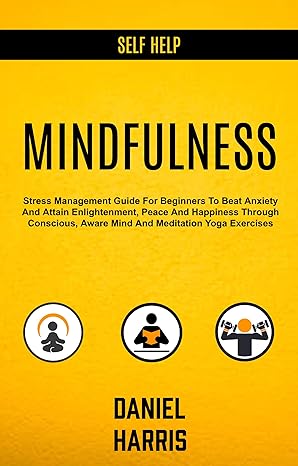 Self Help: Mindfulness