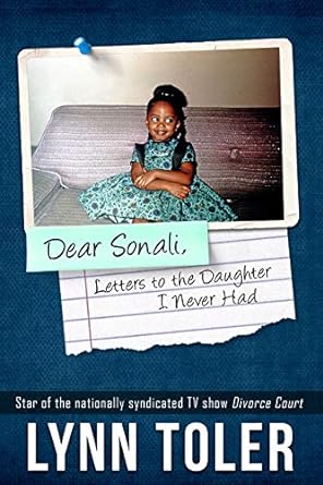 Dear Sonali, Letters to the Daughter I Never Had