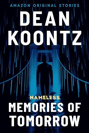 Memories of Tomorrow (Nameless: Season One Book 6)