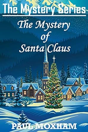 The Mystery of Santa Claus