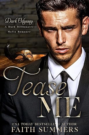 Tease Me: A Dark Billionaire Mafia Romance