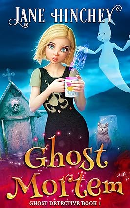 Ghost Mortem: A Paranormal Cozy Mystery Romance