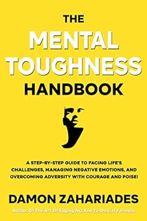 The Mental Toughness Handbook