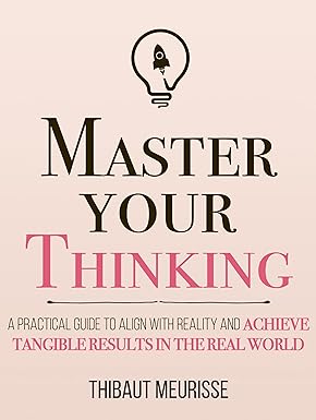 Master Your Thinking