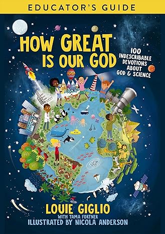 How Great is our God Educator's Guide