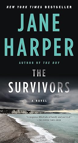 The Survivors: A Novel