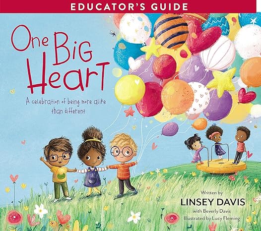 One Big Heart Educator's Guide