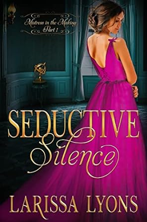 Seductive Silence