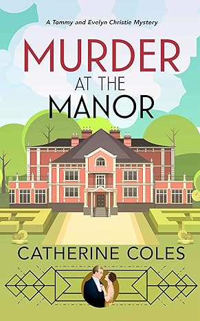 Murder at the Manor: A 1920s cozy mystery