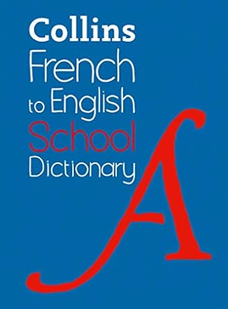 French to English (One Way) School Dictionary