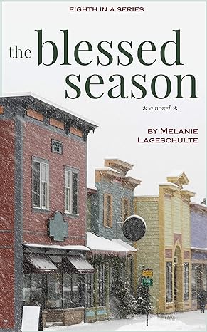 The Blessed Season: a novel