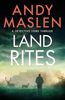 Land Rites (Detective Ford Book 2)