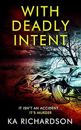 With Deadly Intent (North East Police Book 1)