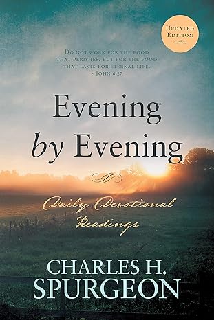 Evening by Evening Annotated, Updated