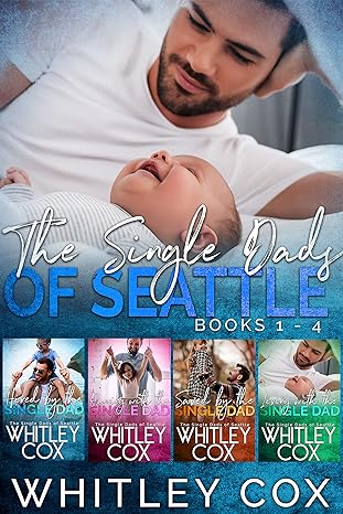 The Single Dads of Seattle Books 1-4