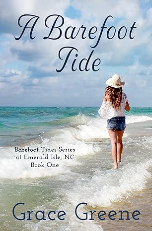 A Barefoot Tide (Barefoot Tides Series Book 1)