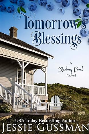 Tomorrow's Blessings: A Blueberry Beach Novel