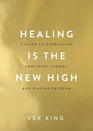 Healing is the New High