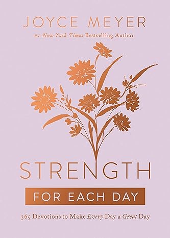 Strength for Each Day