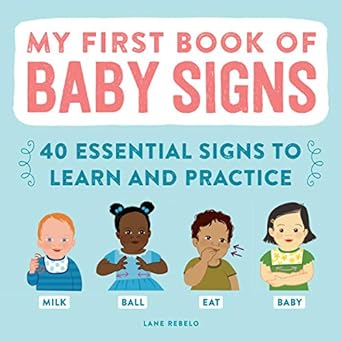 My First Book of Baby Signs