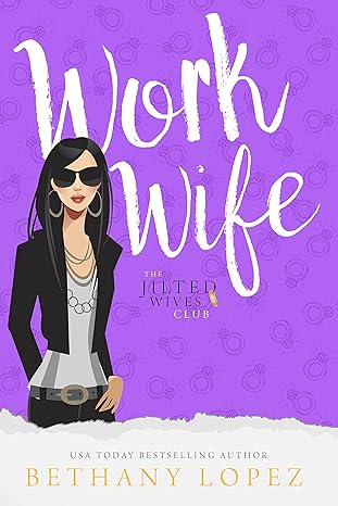 Work Wife (The Jilted Wives Club Book 3)