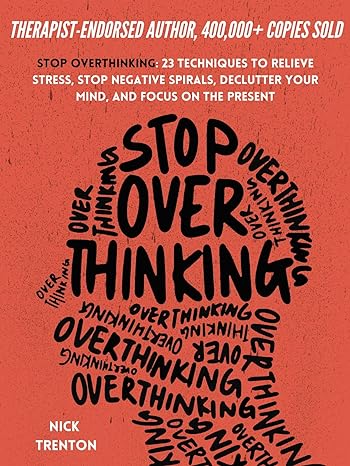 Stop Overthinking