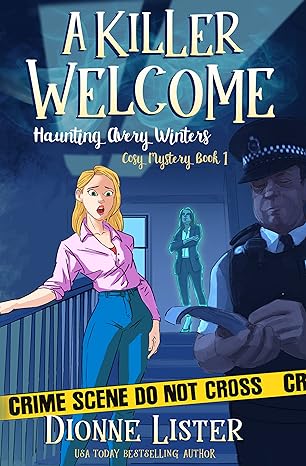 A Killer Welcome: A ghost cozy mystery