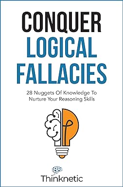 Conquer Logical Fallacies