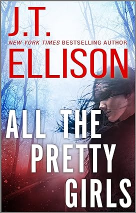 All the Pretty Girls: A Novel