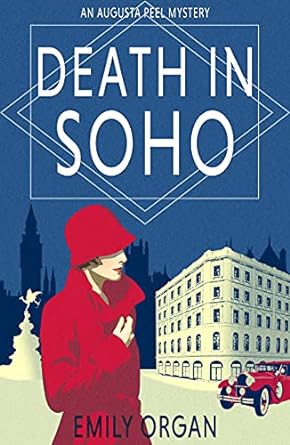 Death in Soho: A 1920s Murder Mystery