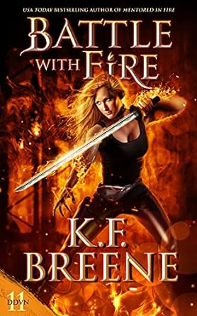 Battle With Fire (Demon Days, Vampire Nights World Book 11)