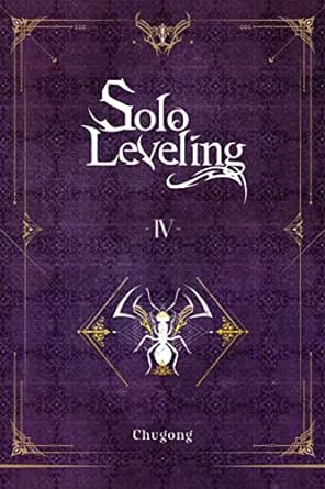 Solo Leveling, Vol. 4 (novel) (Solo Leveling (novel))