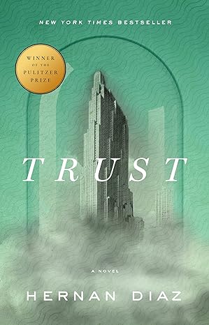 Trust (Pulitzer Prize Winner)