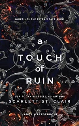 A Touch of Ruin (Hades x Persephone Saga Book 3)