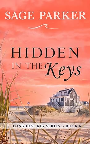 Hidden in the Keys (Longboat Key Book 6) (Longboat Key Island)